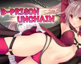 B-PRISON UNCHAIN